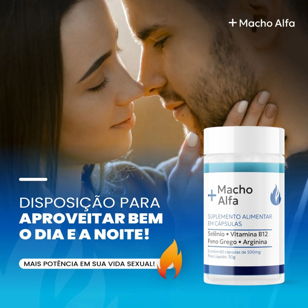 Macho Alfa - Potência Masculina e Desempenho