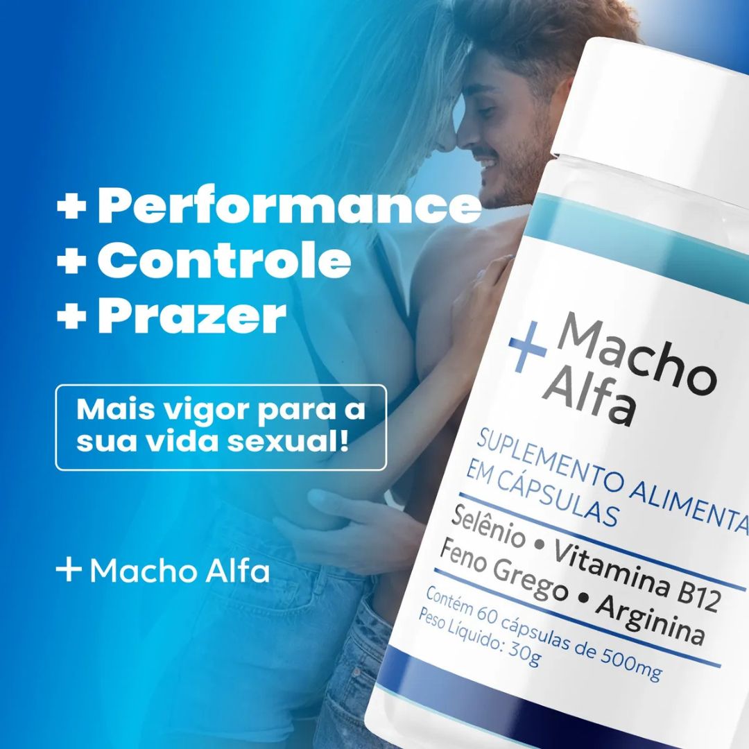 Macho Alfa - Potência Masculina e Desempenho