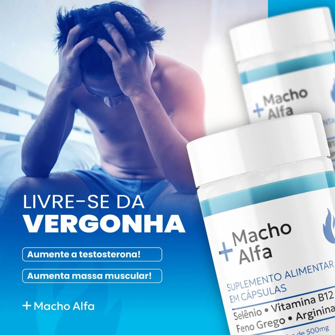 Macho Alfa - Potência Masculina e Desempenho